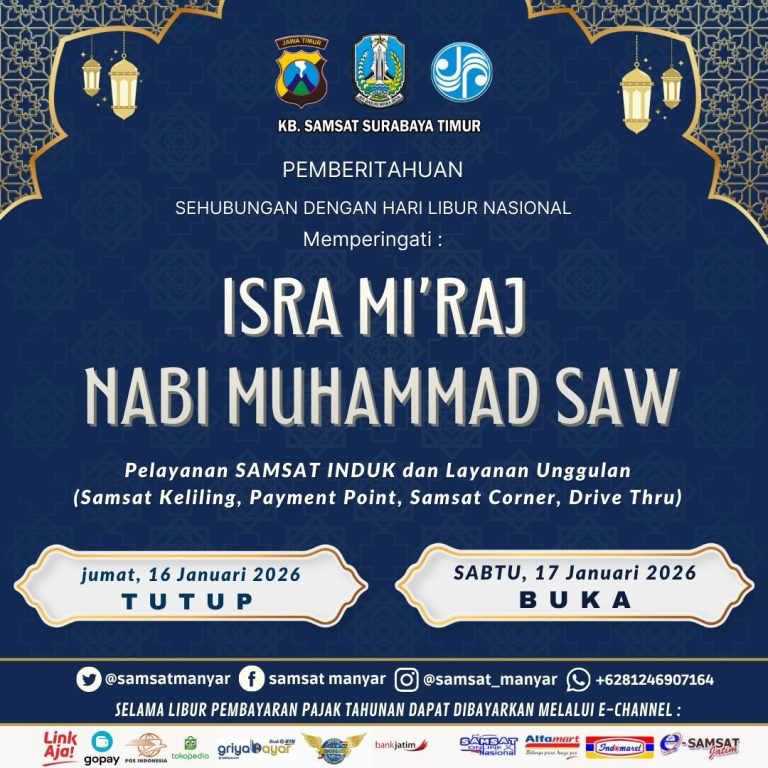 Pemberitahuan Libur Nasional Isra Mi’raj Nabi Muhammad SAW — Pelayanan Samsat Surabaya Timur