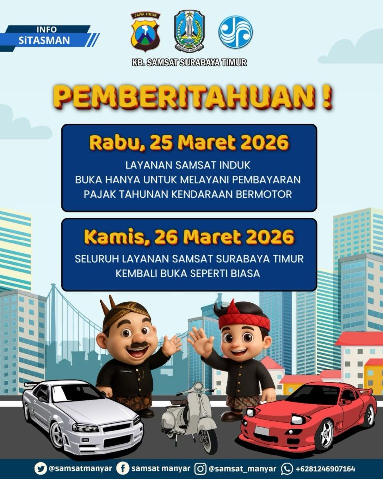 Pemberitahuan Penyesuaian Layanan Samsat Surabaya Timur pada 25 Maret 2026